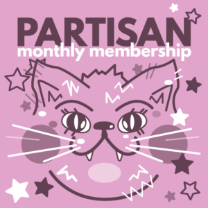 Partisan monthly membership - fun cat cartoon