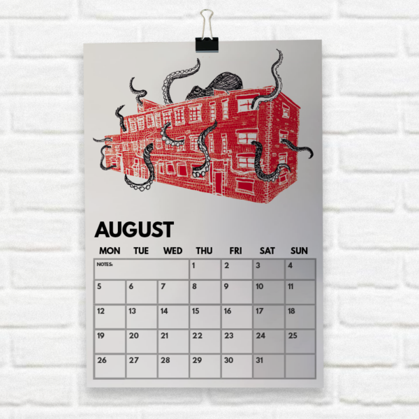 Mock up of August calendar sheet featuring the building of Paradise Works including some octopus tentacles reaching out of its windows